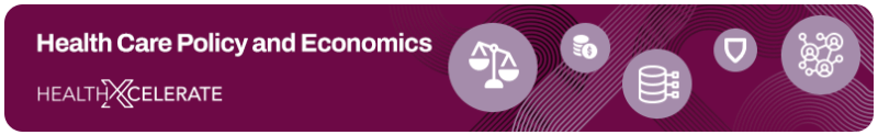 Health Care Policy and Economics